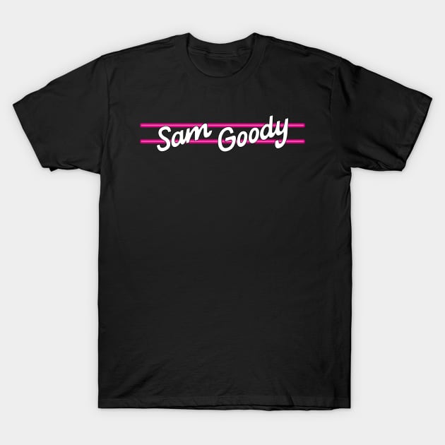 Sam Goody T-Shirt by old_school_designs